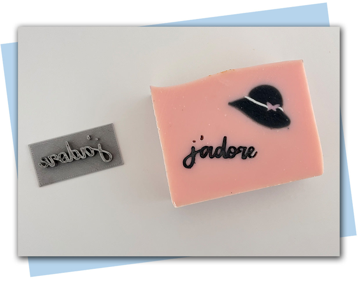 a soap stamp that says j'adore